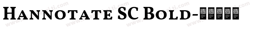 Hannotate SC Bold字体转换